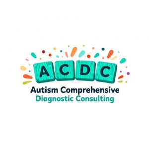 Autism Comprehensive Diagnostic Evaluations & Consulting