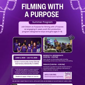 Dream on Purpose Filming with a Purpose Summer Program