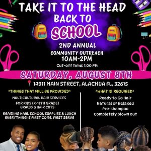 Divine Destiny International Ministries, INC. Take It to the Head Back to School Community Outreach