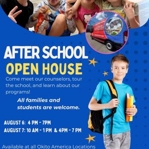 Okito America After School Open House