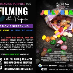 Dream on Purpose Free Movie Screening - Jelly Beans