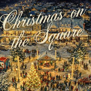 CountryWay Town Square - Christmas on the Square