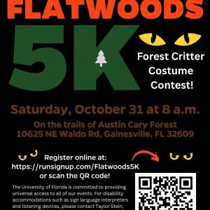 Flatwoods 5K & Forest Critter Costume Contest at UF/IFAS Austin Cary Forest
