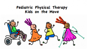 Pediatric Physical Therapy Kids on the Move